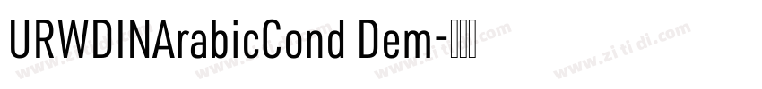 URWDINArabicCond Dem字体转换